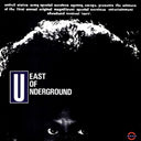 East Of Underground [LP]