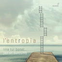 Lina Bonet  Tur / Mealli - L'entropia [CD]