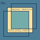 Blair, McMillen / Lewis - Pacific Triptych [CD]