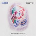 Roberto, Fabbriciani / Andreuccetti - Eleven [CD]