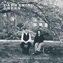 Kyle Morgan  / Korn,Tamar - Darkening Green [LP]