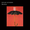 Minami Kitasono - Meridian [Limited Edition] (Ofgv)