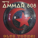Ammar 808 - Club Tounsi [LP]
