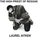 Laurel Aitken - High Priest Of Reggae (Uk) [LP]