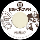 El Michels Affair - Say Goodbye B/W Magica [7" Vinyl]