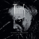 Thorns - Stigma Diabolicum [Limited Edition] [Reissue] (Spkg)