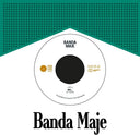 Banda Maje - Mo / (Roda De) Samba Maje [7" Vinyl]