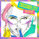 Crossover City Bon Voyage / Various [LP]
