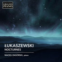Zagorski / Lukaszewski - Lukaszewski: Nocturnes [CD]