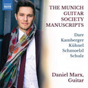 Marx / Darr - The Munich Guitar Society Manuscripts [CD]