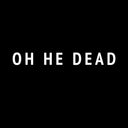 Pre-Order: Oh He Dead - Oh He Dead [LP]