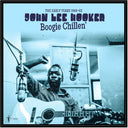 John Hooker  Lee - Boogie Chillen: The Early Years 1948-1962 (Can) [LP]