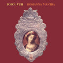 Popol Vuh - Hosianna Mantra (Uk) [LP]
