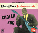 Boss Black Instrumentals Vol. 4 Cooter Bug / Var - Boss Black Instrumentals Vol. 4 Cooter Bug (Various Artists) [CD]