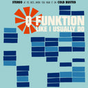 Q Funktion - Like I Usually Do [LP]