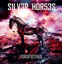 Silver Horses - Perspectives (Uk) [CD]