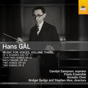 Carolyn Sampson - Hans Gal: Music For Voices Vol. 3 [CD]