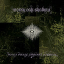 Wicca Phase Springs Eternal - Mossy Oak Shadow - First Run Club Exclusive [Indie Exclusive]