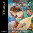 Jean Nicolas -Baptiste - Charpentier: Messe A 4 Choeurs - Cori Spezzati [CD]