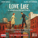 Orchestra Of Opera North - Kurt Weill: Love Life [CD]