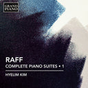 Hyelim Kim - Raff: Complete Pno Suites Vol. 1 [CD]