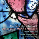 Netherlands Radio Choir - Voice Of The Beloved [CD]