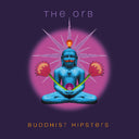ORB - Buddhist Hipsters [Colored Vinyl] (Gate) (Rust) [Indie Exclusive]