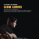 Slow Leaves - In Solitude For Company [LP]