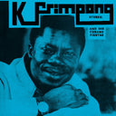 K Frimpong . & His Cubano Fiestas - K. Frimpong & His Cubano Fiestas [CD]