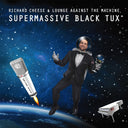 Supermassive Black Tux [Colored Vinyl] [Limited Edition]