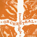 Tilsley Orchestral No.10 [LP]