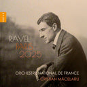 Orchestre National De France - Ravel: Paris 2025 [CD]