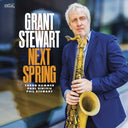 Grant Stewart - Next Spring [CD]