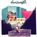 Dance Myth - Shapes We Make [LP]