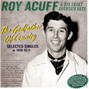 Roy Acuff  & His Smoky Mountain Boys - Godfather Of Country: Selected Singles 1936-61 [CD]