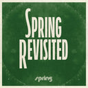 Spring Revisited / Various [Colored Vinyl] (Grn) (Wht)