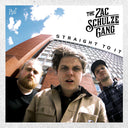 Zac Schulze Gang - Straight To It [LP]
