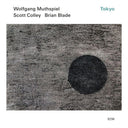 Wolfgang Muthspiel  / Scott Colley / Brian Blade - Tokyo [CD]