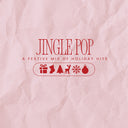 Jingle Pop / Various - Jingle Pop: A Festive Mix of Holiday Hits [CD]