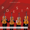 Tansman Cello Quartet - Poesia [CD]