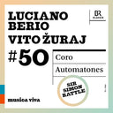 Symphonieochester Des Bayerischen Rundfunks - 50 - Berio: Coro: Zuraj: Automatones [CD]