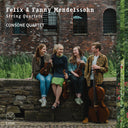 Consone Quartet - Felix & Fanny Mendelssohn: Str Quartets [CD]