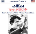 Elmira Darvarova - Amram: Voyages For Solo Violin: Pno Sonata: Vn [CD]