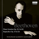 Schmitt-Wolfram Leonardy - Beethoven: Pno Sons Op.31/3 & 110 Bagatelles Op. 3 [CD]