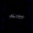 Blue Velvet (Original Soundtrack) [LP]