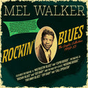 Mel Walker - Rockin' Blues: The Singles Collection 1950-53 [CD]