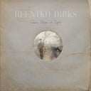 Reentko Dirks - Rain Steam & Speed [LP]