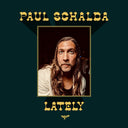 Paul Schalda - Lately [LP]