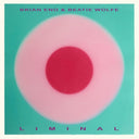 Brian Eno and Beatie Wolfe - Liminal [CD]