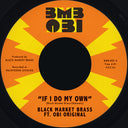 If I Do My Own / I No Be (Colonizer) [Colored Vinyl]